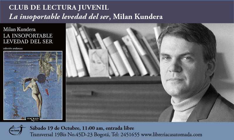 Club de Lectura Juvenil: La insoportable levedad del ser, Milan Kundera