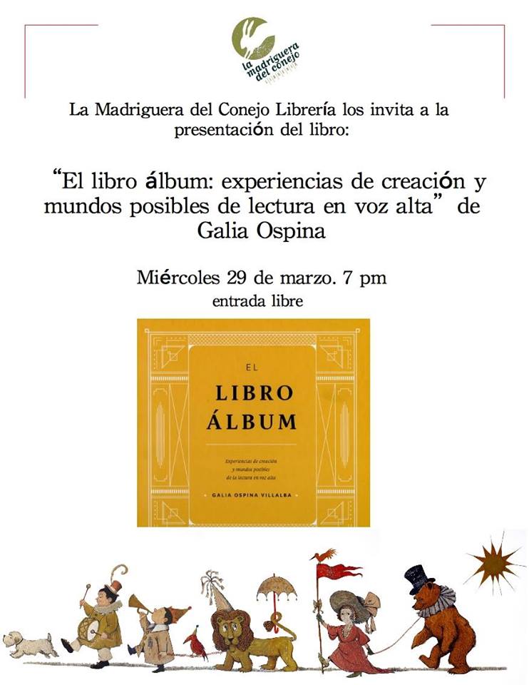 Presentación de "El libro Álbum" por Galia Ospina