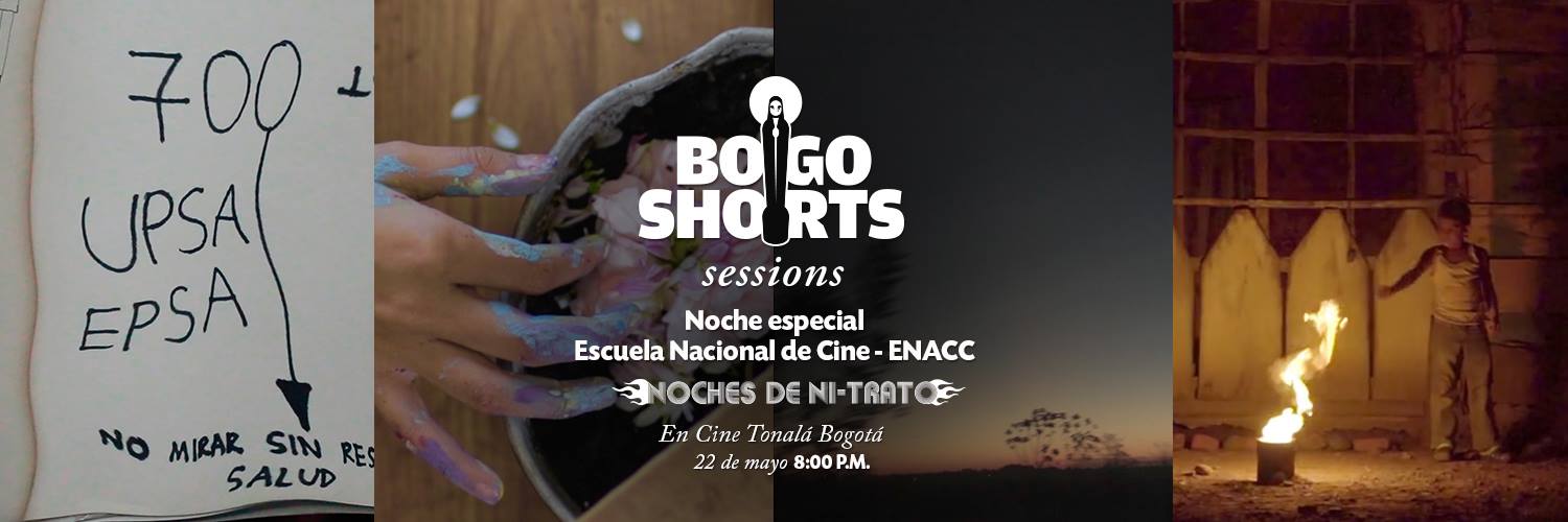 BOGOSHORTS sessions - Noche especial ENACC + Noches de Nitrato