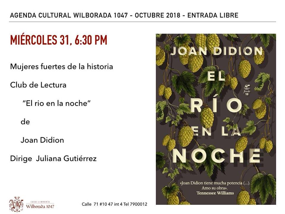 Joan Didion "El río en la noche". Club de lectura: mujeres fuertes de la historia.