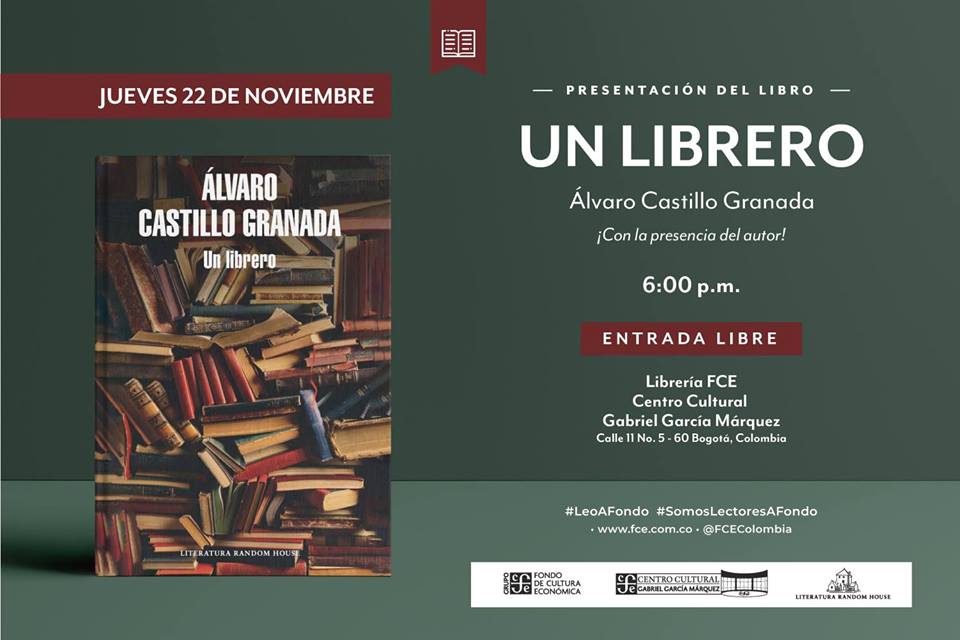 Presentación del libro: Un librero, de Álvaro Castillo Granada