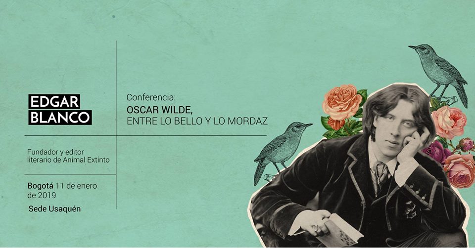 Conferencia: Oscar Wilde, entre lo bello y lo mordaz