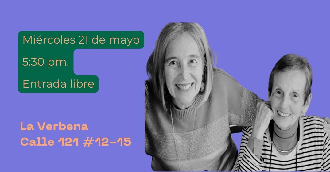 Género y Generaciones. Una conversación con Florence Thomas y Yolanda Puyana