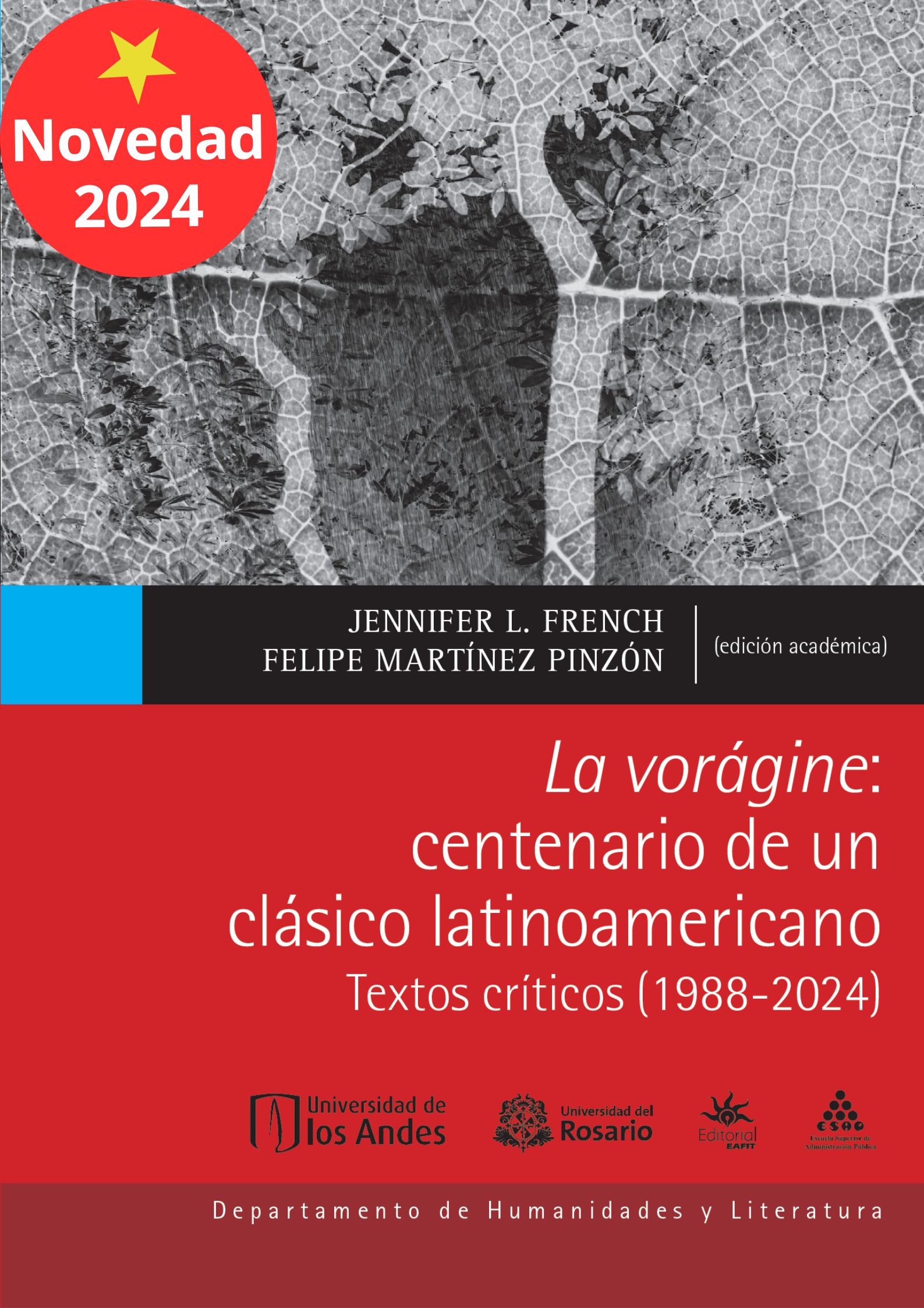 Lanzamiento del libro "La Vorágine: centenario de un clásico latinoamericano"