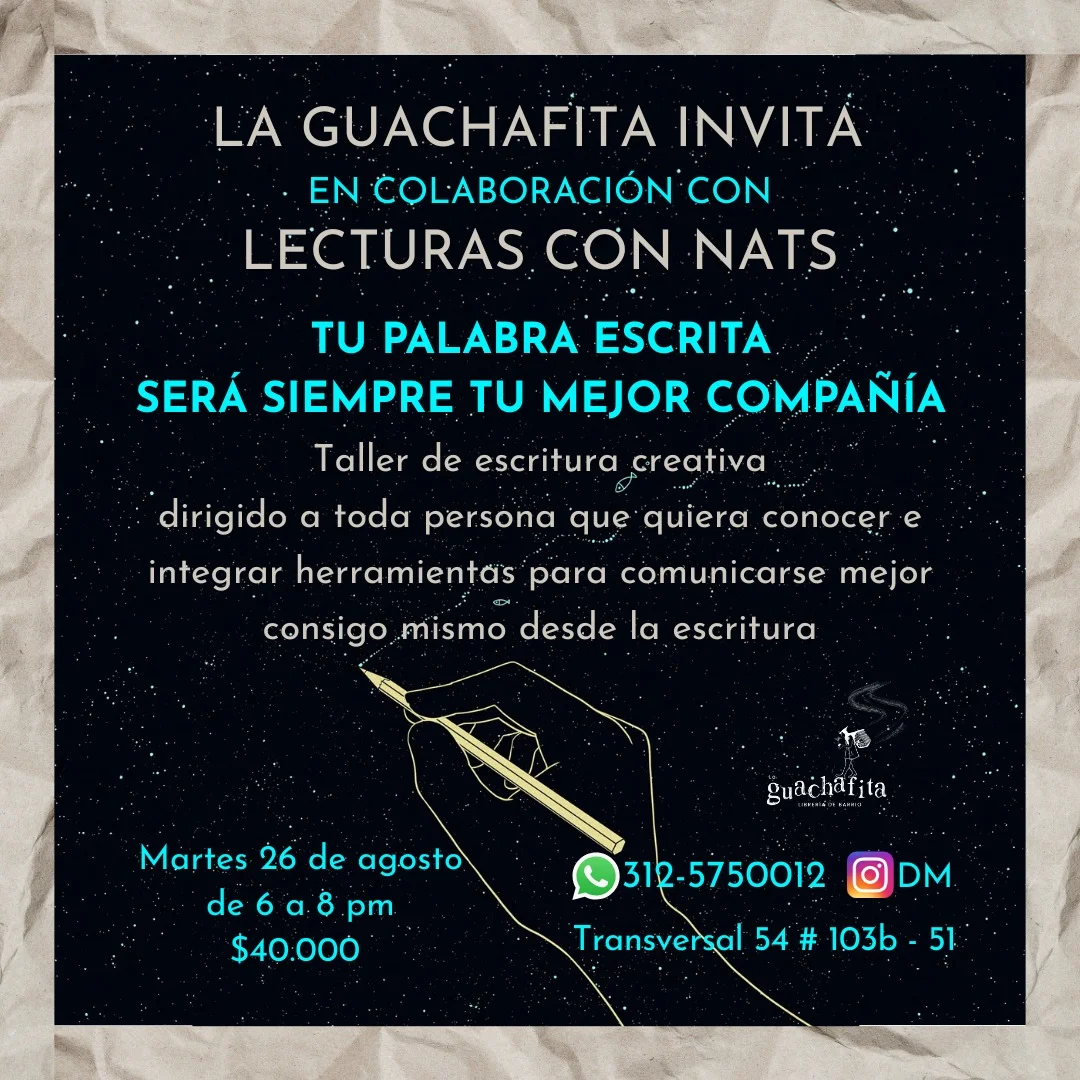 Tu palabra escrita será siempre tu mejor compañía