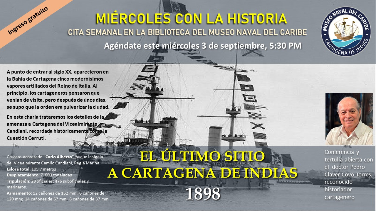 Miércoles con la Historia: El Último Sitio a Cartagena de Indias
