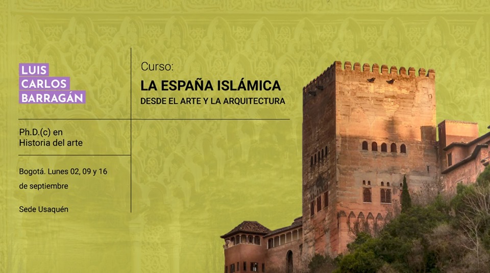 La España islámica, desde el arte y la arquitectura