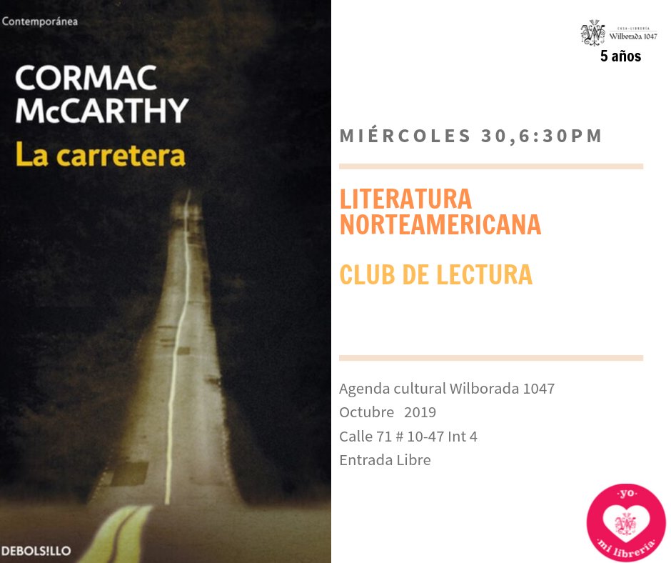 La carretera, Cormac McCarthy. Literatura norteamericana: Club de lectura