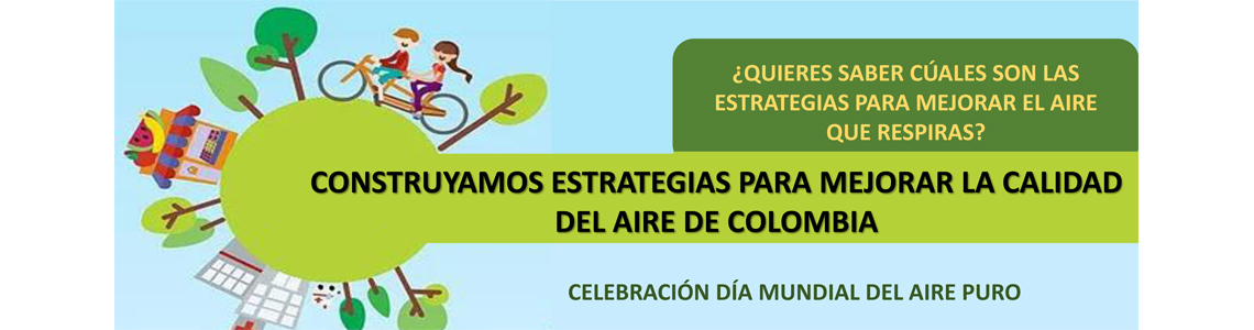 Resultado de imagen para dia internacional de la calidad del aire colombia
