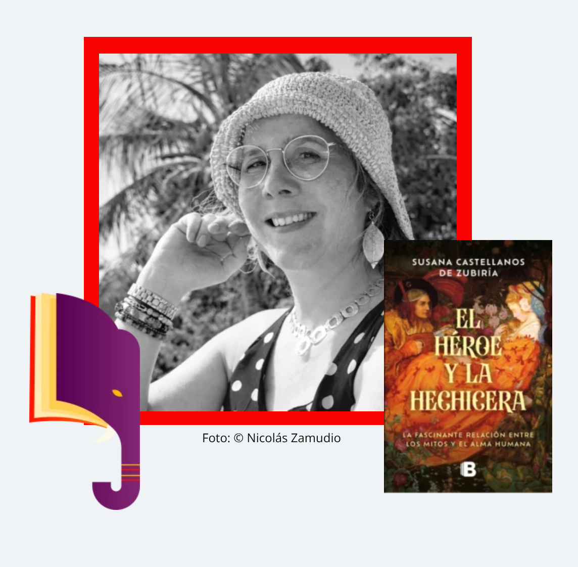 LANZAMIENTO DEL LIBRO EL HÉROE Y LA HECHICERA, AVENTURA, MAGIA Y DESTINO CON SUSANA CASTELLANOS | FILBo 2026