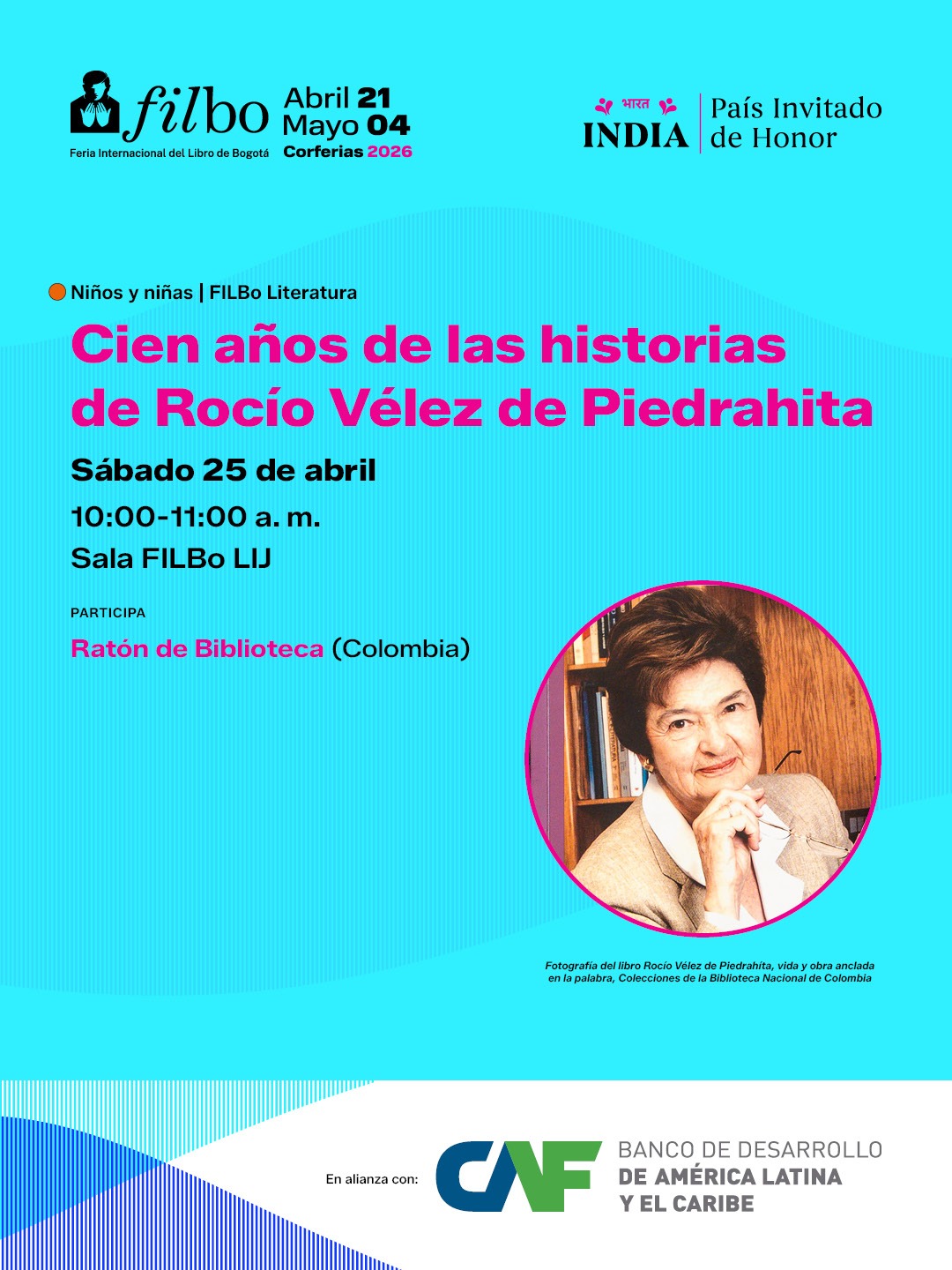 Cien años de las historias de Rocío Vélez de Piedrahita | FILBo 2026
