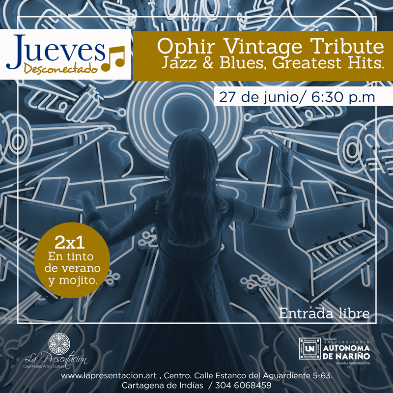 Jueves Desconectado - Ophir Vintage Tribute