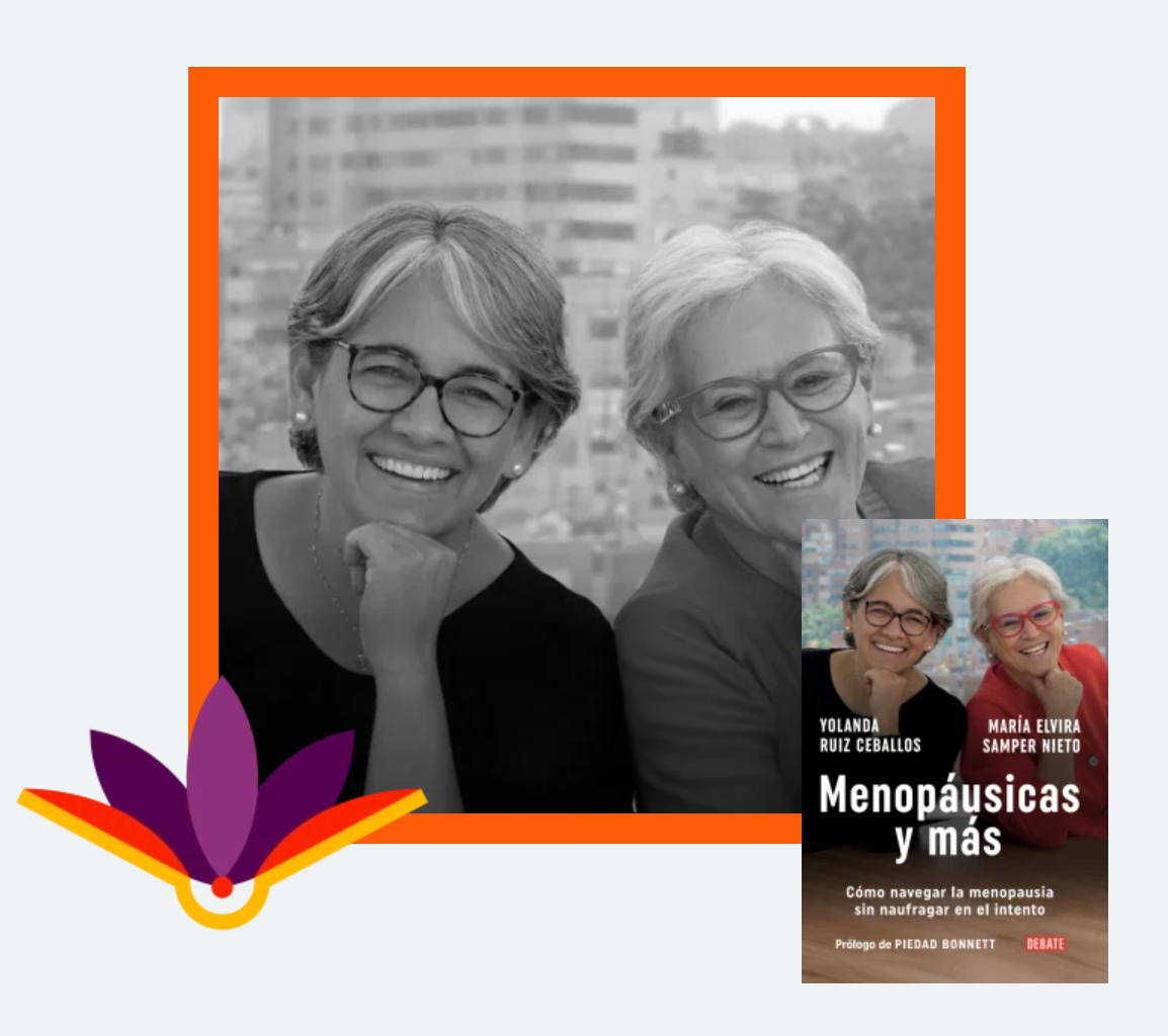 PRESENTACIÓN MENUPÁUSICAS Y MÁS DE YOLANDA RUÍZ, MARÍA ELVIRA SAMPER | FILBo 2026