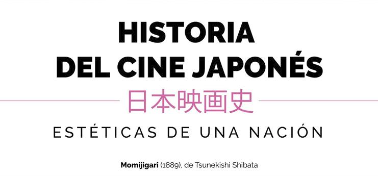 Historia del cine japonés - Charla abierta # 5