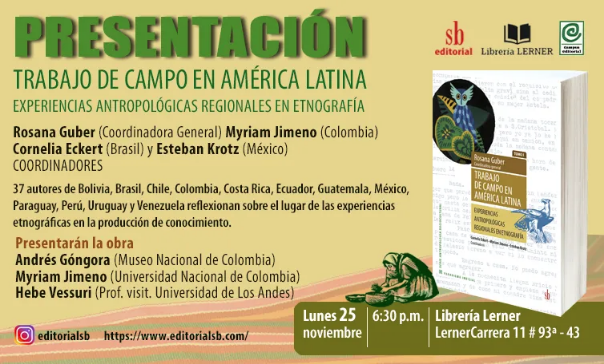 Presentación del libro: TRABAJO DE CAMPO EN AMÉRICA LATINA