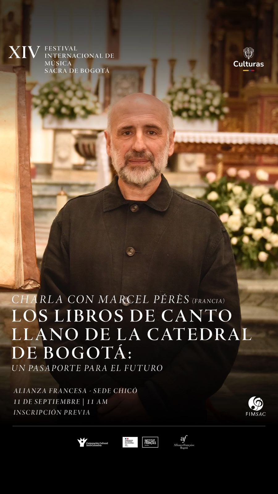 Los libros de canto llano de la catedral de Bogotá: un pasaporte para el futuro por Marcel Pérès (Francia)
