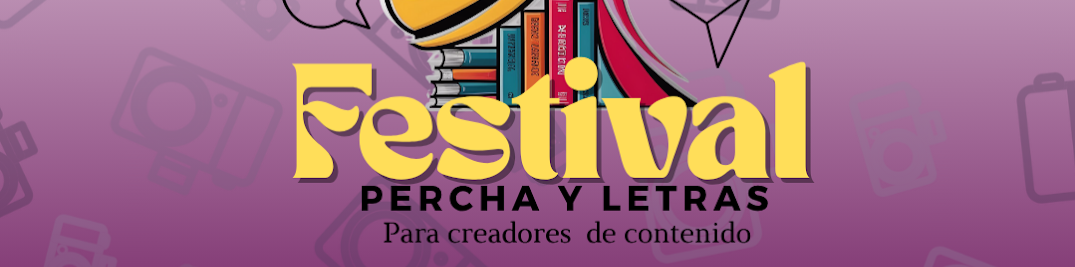 Festival Percha y letras